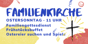 Ein Banner mit der Aufschrift „Familienkirche“. Es ist bunt gestaltet.